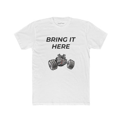 Bring It Here Classic Tee